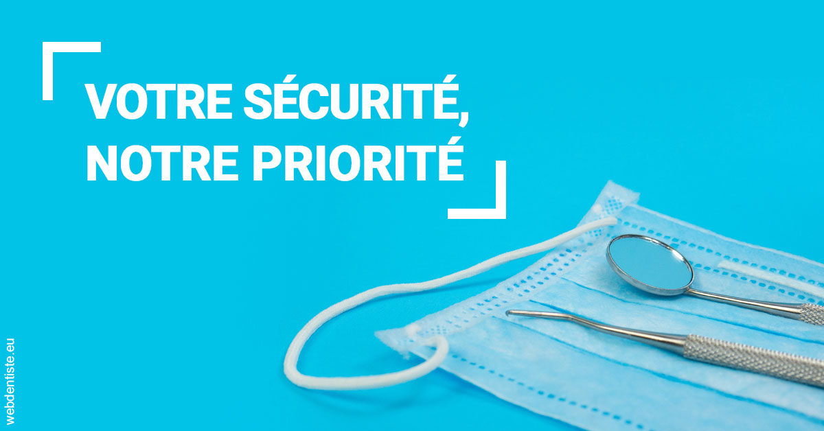 https://dent1ste.fr/Votre sécurité, notre priorité